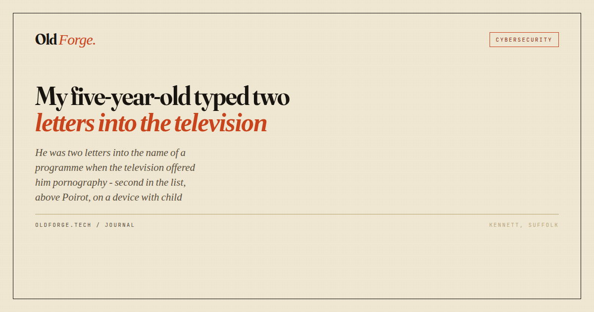 My five-year-old typed two letters into the television